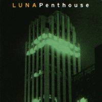 Luna : Penthouse