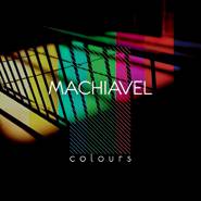 Machiavel : Colours