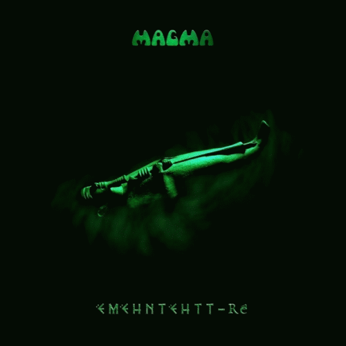 Magma : Ëmëhntëhtt-ré