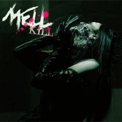 Mell : Kill