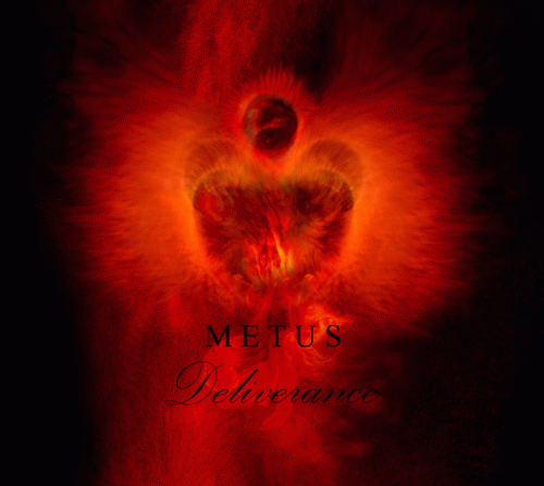 Metus : Deliverance