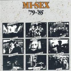 Mi-Sex : '79-'85