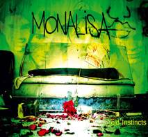 Monalisa : Acid'Instincts