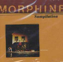 Morphine : Sampilation