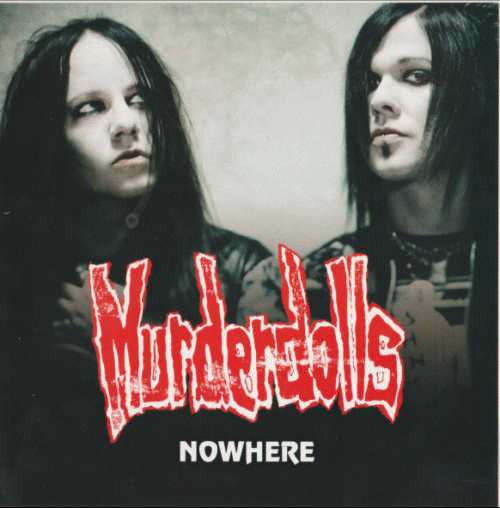 Murderdolls : Nowhere