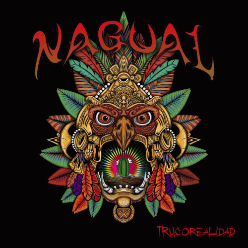 Nagual : Trucorealidad