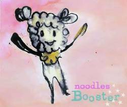 Noodles : Booster