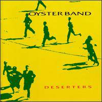 Oysterband : Deserters