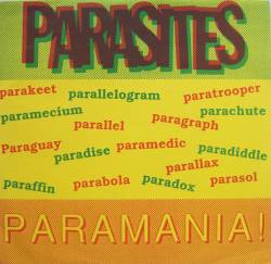 Parasites : Paramania!