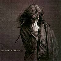 Patti Smith : Gone Again