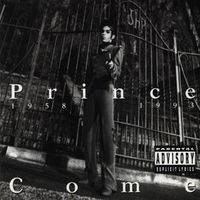 Prince : Come