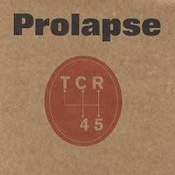 Prolapse : T.C.R.