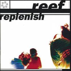 Reef : Replenish