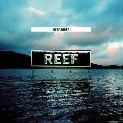 Reef : Rides