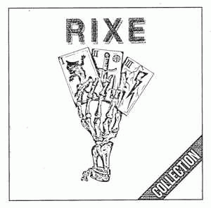 Rixe : Collection