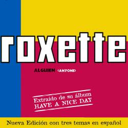 Roxette : Alguien
