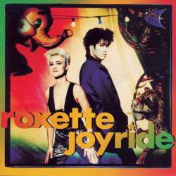 Roxette : Joyride
