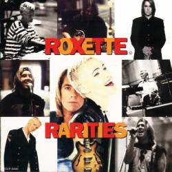Roxette : Rarities