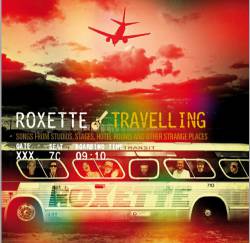 Roxette : Travelling