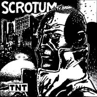 Scrotum : TNT
