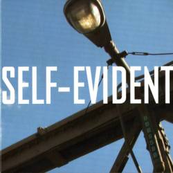 Self-Evident : Self-Evident