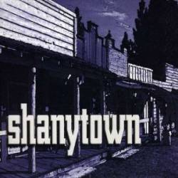 Shanytown : Shanytown