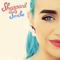 Sheppard : Smile