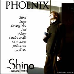 Shino : Phoenix