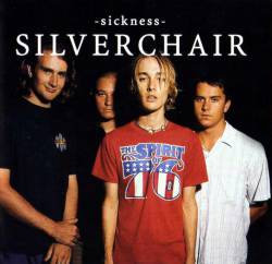 Silverchair : Sickness