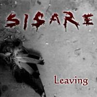 Sisare : Leaving