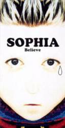 Sophia : Believe