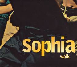 Sophia : Walk