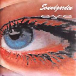 Soundgarden : Eye