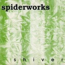 Spiderworks : Shiver