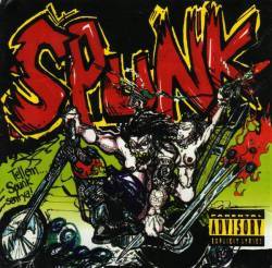Spunk : Spunk