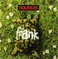 Squeeze : Frank