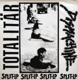 Totalitär : Split-LP