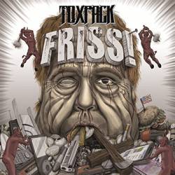 Toxpack : Friss!