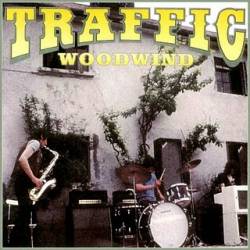 Traffic : Woodwind
