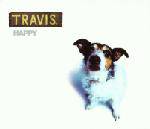 Travis : Happy