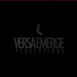 VersaEmerge : Perceptions