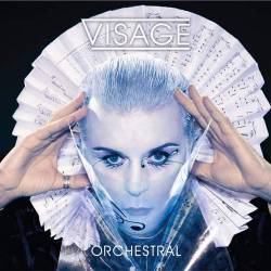 Visage : Orchestra
