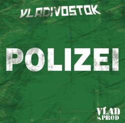 Vladivostok : Polizei