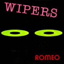 Wipers : Romeo